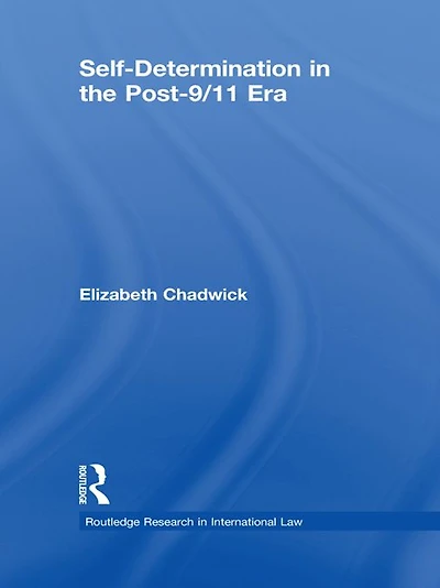 Self-Determination the Post-9/11 Era