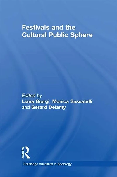 Festivals and the Cultural Public Sphere