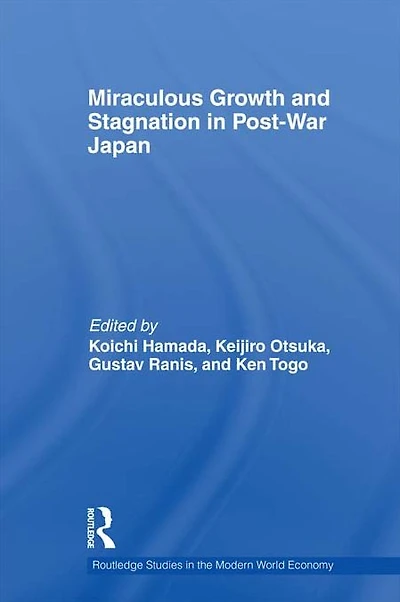 Miraculous Growth and Stagnation Post-War Japan