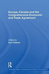 Europe, Canada and the Comprehensive Economic Trade Agreement