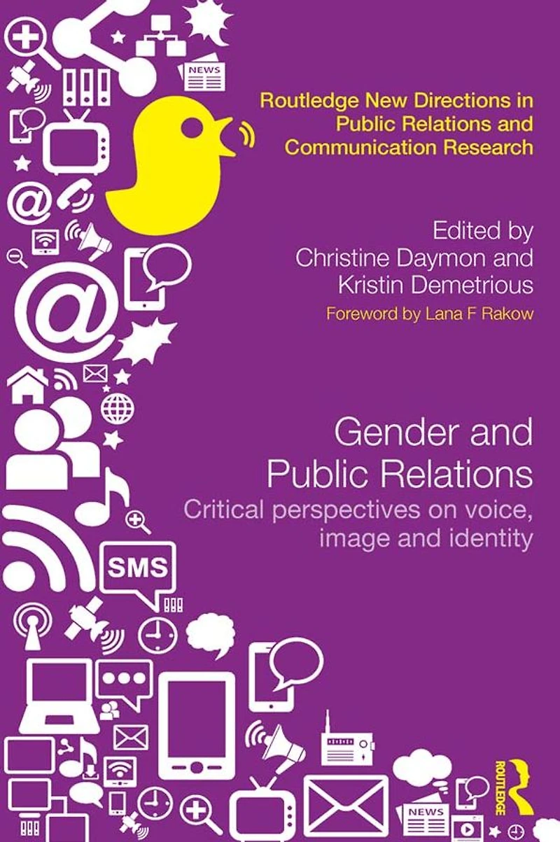 Gender and Public Relations: Critical Perspectives on Voice, Image Identity