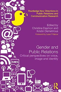 Gender and Public Relations: Critical Perspectives on Voice, Image Identity