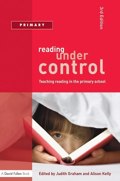 Reading Under Control: Teaching the Primary School