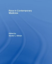 Race in Contemporary Medicine