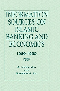 Information Sources on Islamic Banking and Economics: 1980-1990