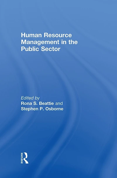 Human Resource Management the Public Sector