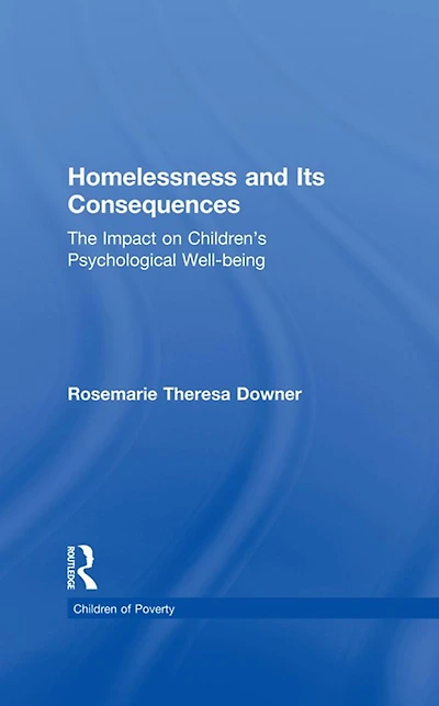 Homelessness and Its Consequences: The Impact on Children's Psychological Well-being