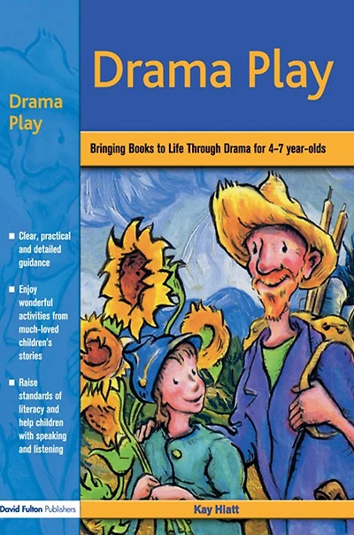 Drama Play: Bringing Books to Life Through the Early Years