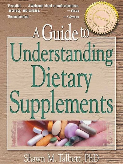 A Guide to Understanding Dietary Supplements