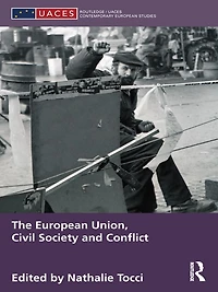 The European Union, Civil Society and Conflict