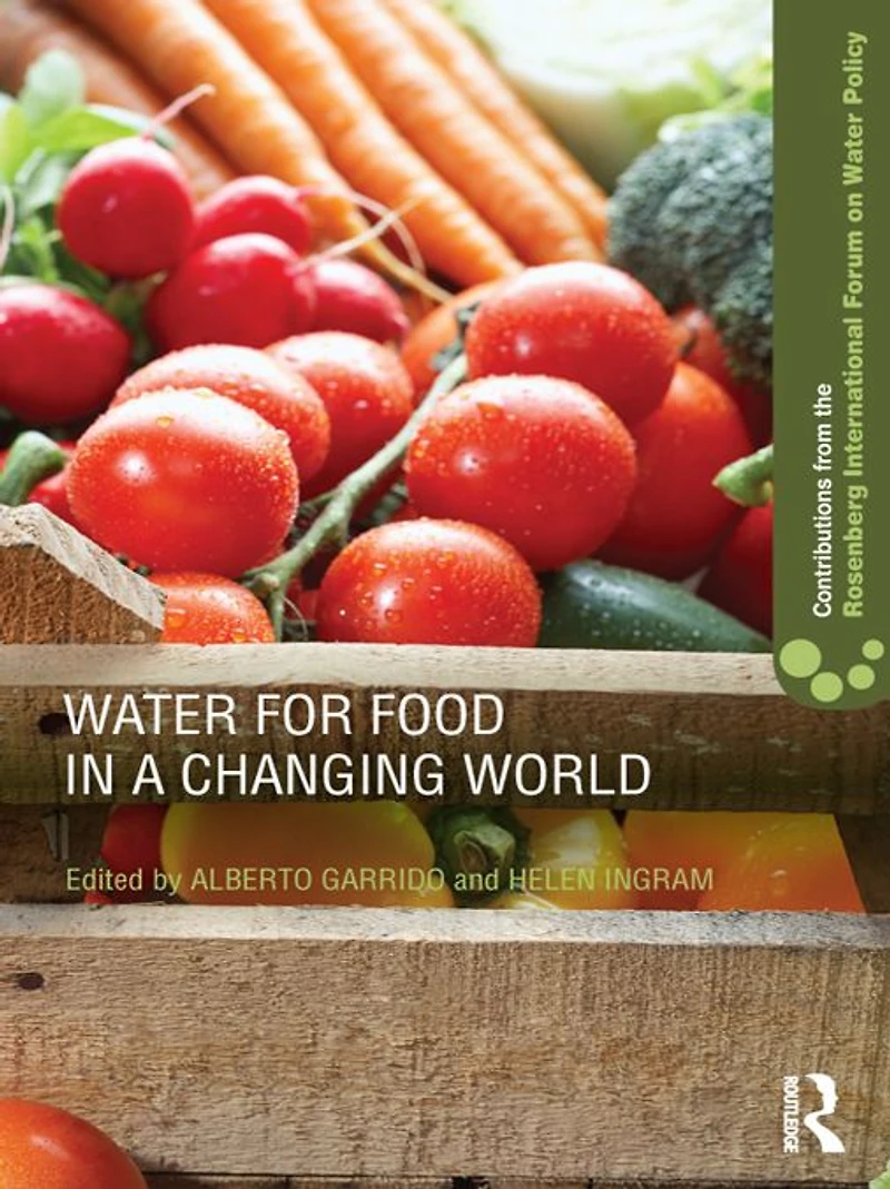 Water for Food a Changing World