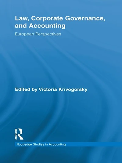 Law, Corporate Governance and Accounting: European Perspectives