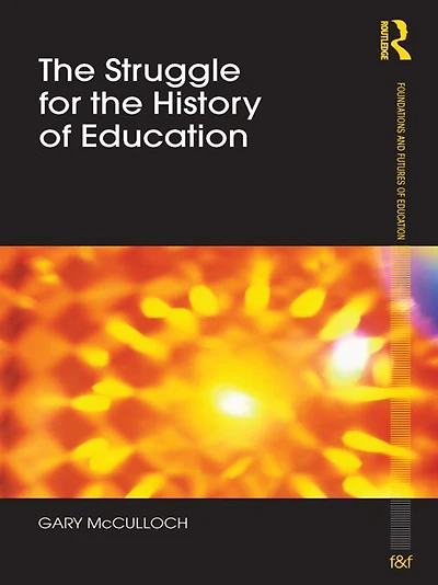 the Struggle for History of Education