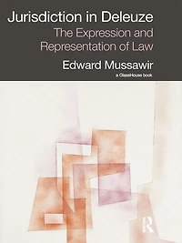 Jurisdiction Deleuze: The Expression and Representation of Law