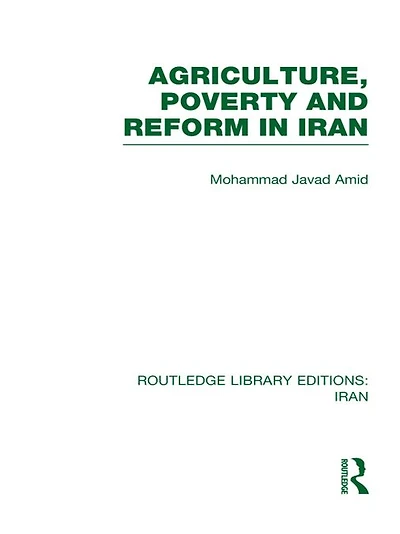 Agriculture, Poverty and Reform Iran (RLE D)