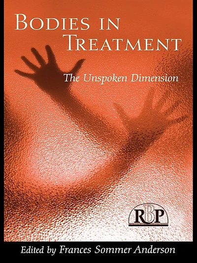 Bodies Treatment: The Unspoken Dimension