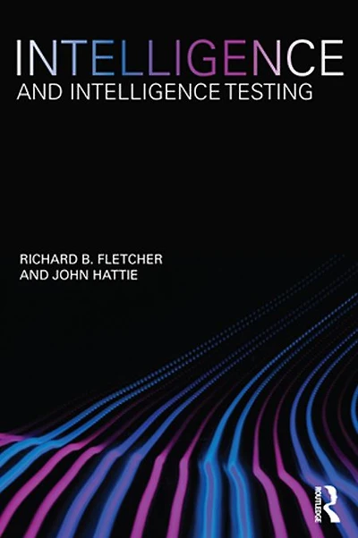 Intelligence and Testing
