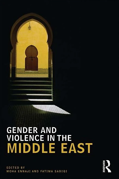 Gender and Violence the Middle East