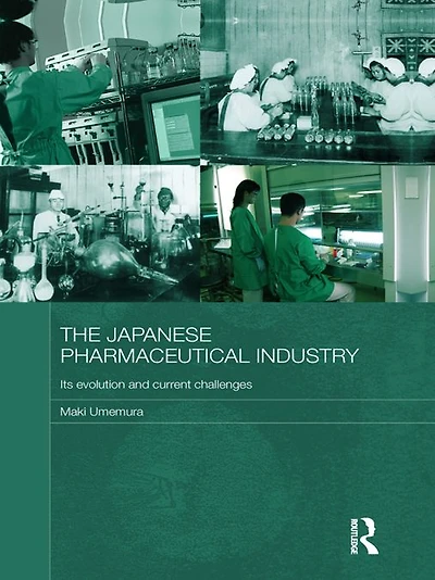 The Japanese Pharmaceutical Industry: Its Evolution and Current Challenges