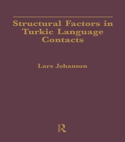 Structural Factors Turkic Language Contacts