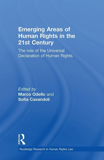 Emerging Areas of Human Rights the 21st Century: Role Universal Declaration