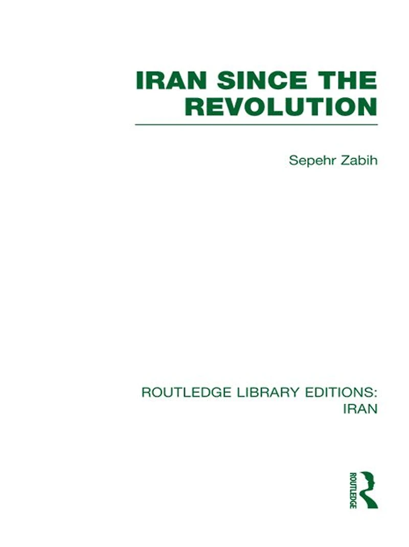 Iran Since the Revolution (RLE D)