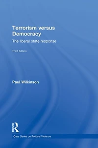 Terrorism Versus Democracy: The Liberal State Response