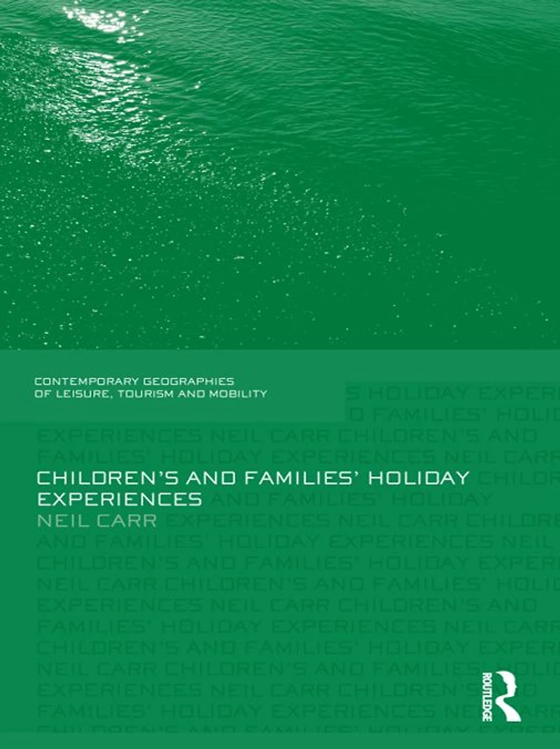 Children's and Families' Holiday Experience