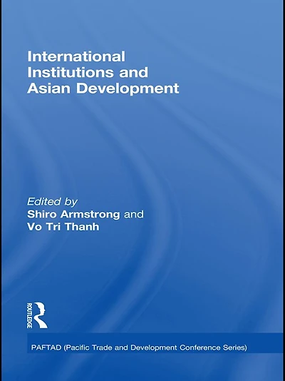 International Institutions and Economic Development Asia