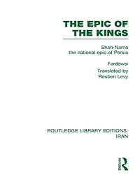 the epic of Kings (RLE Iran B): Shah-Nama national Persia