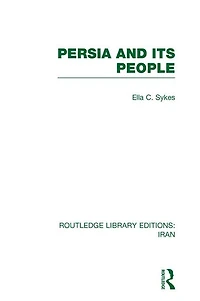 Persia and its People (RLE Iran A)