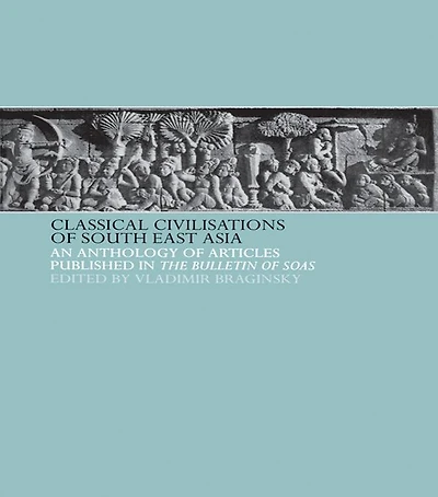 Classical Civilizations of South-East Asia