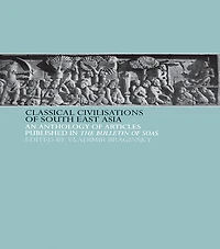 Classical Civilizations of South-East Asia