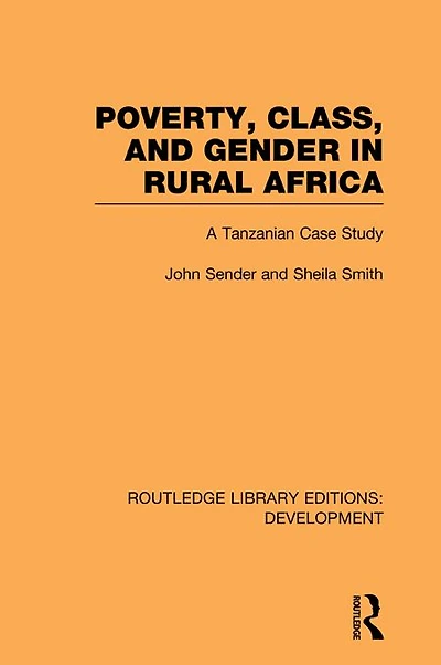 Poverty, Class and Gender Rural Africa: A Tanzanian Case Study