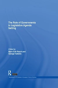 The Role of Governments Legislative Agenda Setting