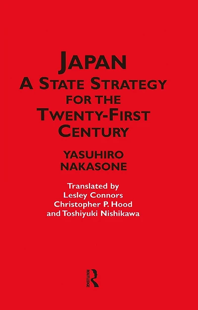 Japan - A State Strategy for the Twenty-First Century