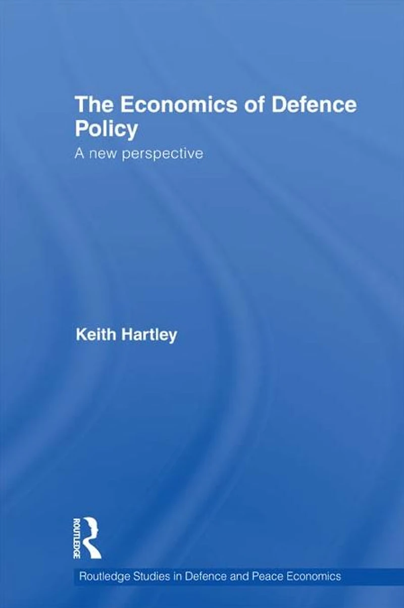 The Economics of Defence Policy: A New Perspective