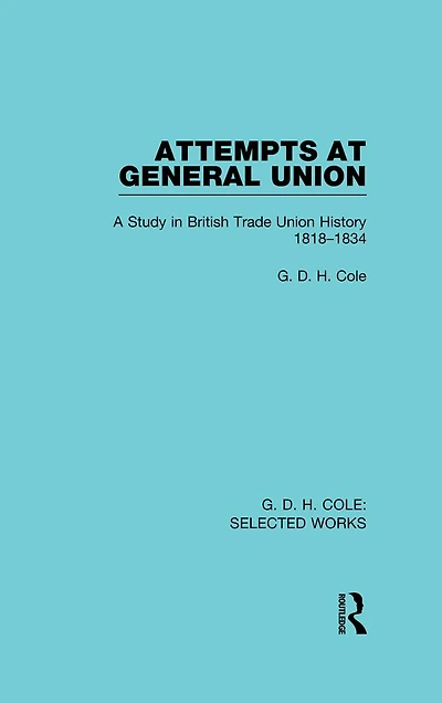 Attempts at General Union