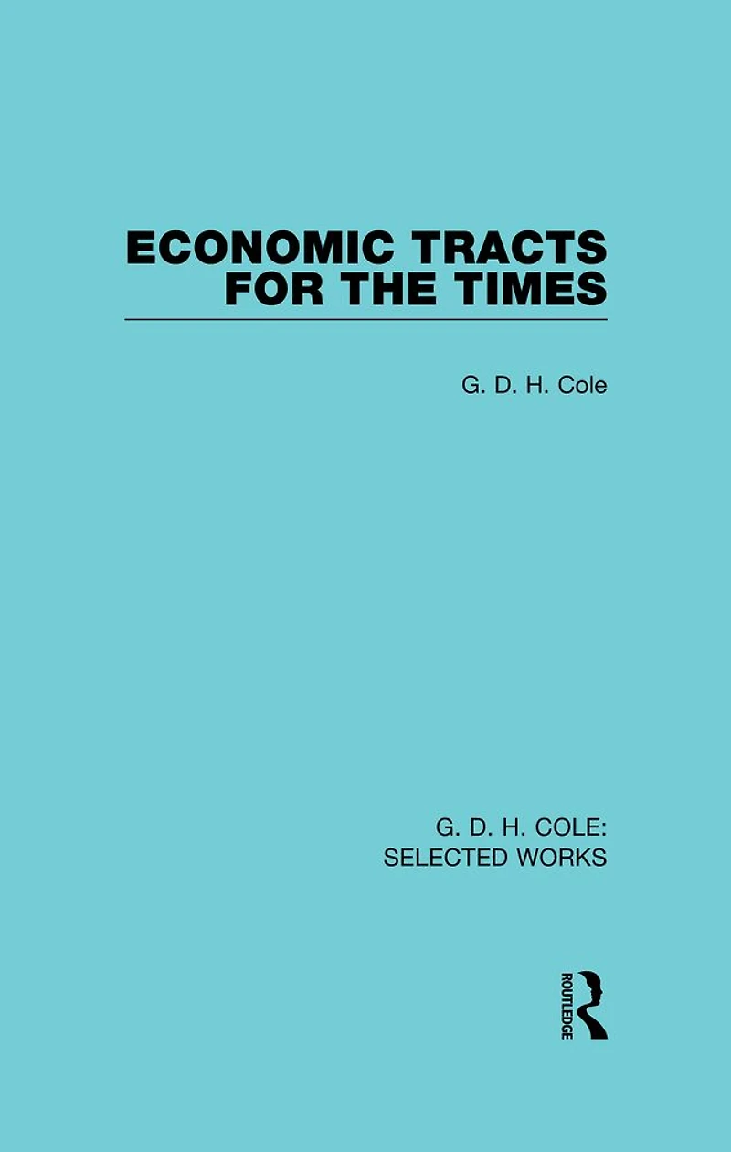 Economic Tracts for the Times