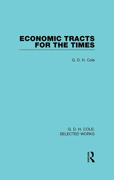 Economic Tracts for the Times