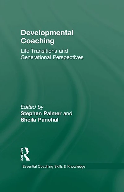 Developmental Coaching: Life Transitions and Generational Perspectives
