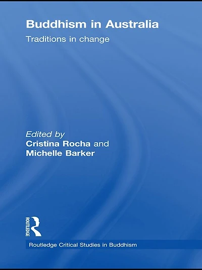 Buddhism Australia: Traditions Change