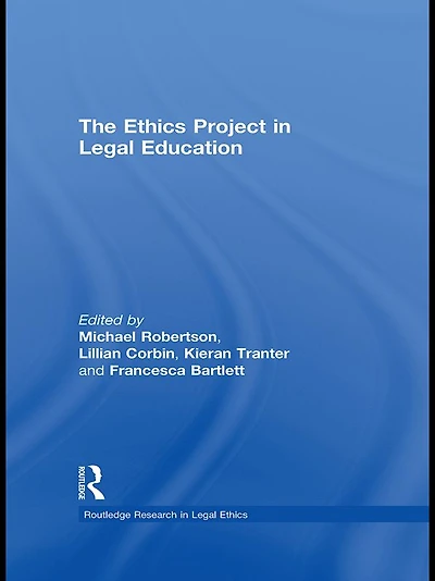 The Ethics Project Legal Education