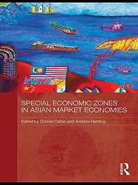 Special Economic Zones Asian Market Economies