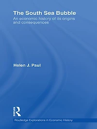 The South Sea Bubble: An Economic History of its Origins and Consequences.