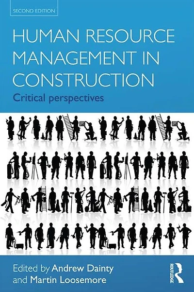 Human Resource Management Construction: Critical Perspectives