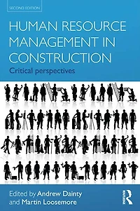 Human Resource Management Construction: Critical Perspectives