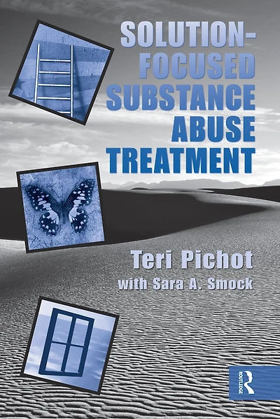 Solution-Focused Substance Abuse Treatment