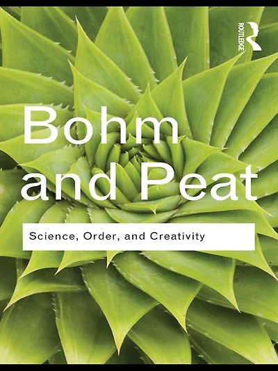 Science, Order and Creativity