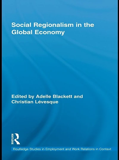 Social Regionalism the Global Economy